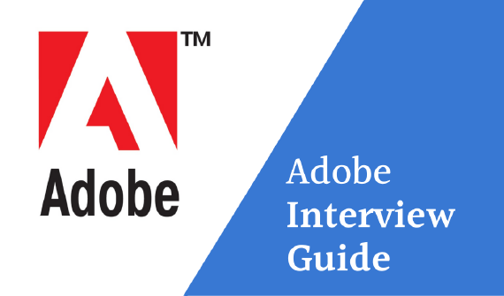Adobe Interview Guide