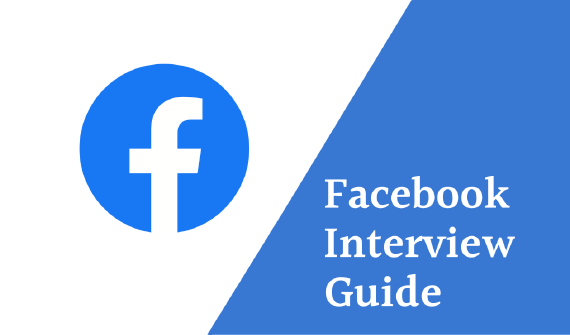 Facebook Interview Guide