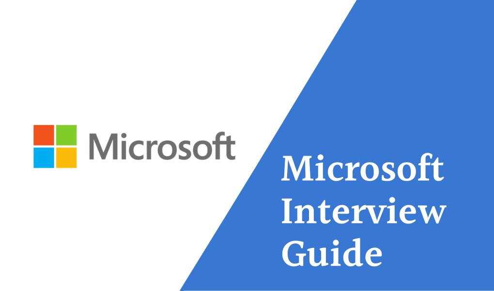 Microsoft Interview Guide