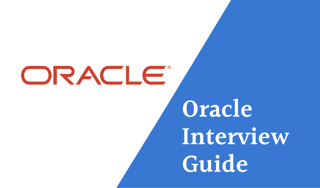 Oracle Interview Guide