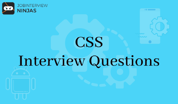 CSS Interview Questions
