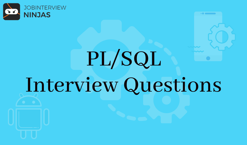 PL/SQL Interview Questions