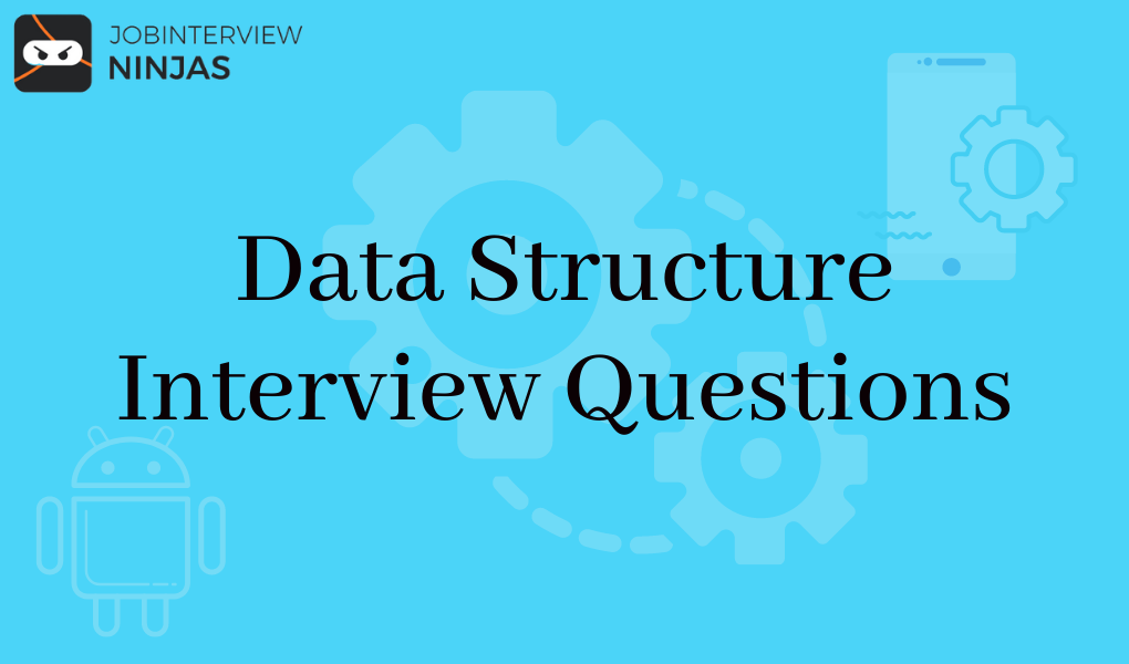 Data Structure Interview Questions